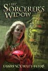 Yukine Honami, Lily Hoshino, Lawrence Watt-Evans, Lawrence Watt-Evans - Sorcerer''s Widow