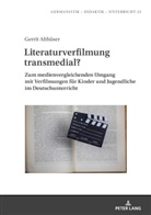 Gerrit Althüser, Marion Bönnighausen - Literaturverfilmung transmedial?