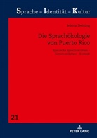 Jelena Deising, Ralph Ludwig - Die Sprachökologie von Puerto Rico