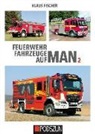 Klaus Fischer - Feuerwehrfahrzeuge auf MAN 2