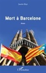 Josette Elayi - Mort à Barcelone
