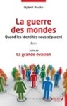 Djibril Diallo - Guerre des mondes Quand les identités nous séparent
