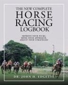 John H Edgette - The New Complete Horse Racing Logbook