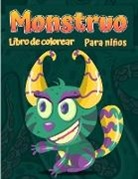 Austin Haynes - Libro para colorear monstruos para niños