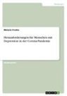 Melanie Franke - Herausforderungen für Menschen mit Depression in der Corona-Pandemie