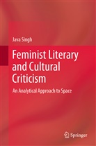 Java Singh - Feminist Literary and Cultural Criticism
