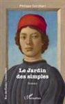 Philippe Cerchiari - Le Jardin des simples