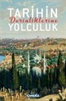Osman Dogan, Selman Soydemir - Tarihin Derinliklerine Yolculuk