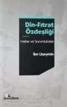 Muhammed B. Salih El-Useymin - Din-Fitrat Özdesligi