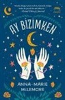 Anna-Marie McLemore - Ay Bizimken