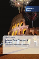 George F. Zarotis - Leisure Time, Tourism & Events