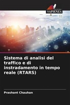 Prashant Chauhan - Sistema di analisi del traffico e di instradamento in tempo reale (RTARS)