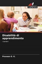 Praveen O. K. - Disabilità di apprendimento