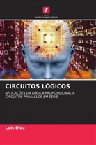 Luis Díaz - CIRCUITOS LÓGICOS