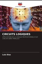 Luis Díaz - CIRCUITS LOGIQUES