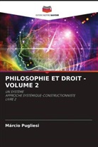 Márcio Pugliesi - PHILOSOPHIE ET DROIT - VOLUME 2