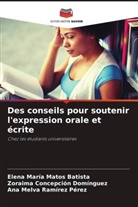 Zoraima Concepción Domínguez, Elena María Matos Batista, Ana Melva Ramírez Pérez - Des conseils pour soutenir l'expression orale et écrite