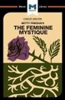Elizabeth Whitaker - An Analysis of Betty Friedan's The Feminine Mystique