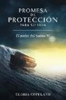 Gloria Copeland - Promesa de Proteccion Para Su Vida: Your Promise of Protection