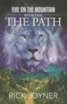 Rick Joyner - The Path