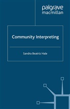 S. Hale, Sandra Hale - Community Interpreting