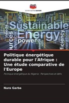 Nura Garba - Politique énergétique durable pour l'Afrique : Une étude comparative de l'Europe