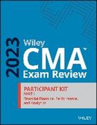 Wiley - Wiley Cma Exam Review 2023 Participant Kit Part 1: Financial