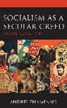 Andrei Znamenski, Andrei A. Znamenski - Socialism As a Secular Creed