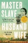 Ilyon Woo, Ilyon Woo - Master Slave Husband Wife