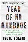 Eve O. Schaub - Year of No Garbage