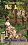 Georgette Heyer, Stella Martin - The Transformation of Philip Jettan