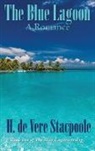 H. de Vere Stacpoole - The Blue Lagoon