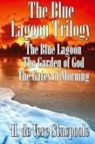 H De Vere Stacpoole, H. de Vere Stacpoole - The Blue Lagnoon Trilogy
