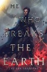 Caitlin Sangster - He Who Breaks the Earth