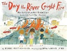 Barry Wittenstein, Jessie Hartland - The Day the River Caught Fire