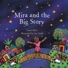 Laura Alary, Sue Todd - Mira And The Big Story