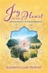 Elizabeth Clare Prophet - Joy In The Heart
