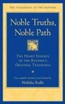 Bhikkhu Bodhi - Noble Truths, Noble Path