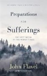 John Flavel - Preparations for Sufferings