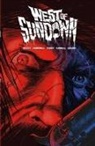 Aaron Campbell, Tim Seeley, Jim Terry, Adrian F Wassel, Adrian F. Wassel - West of Sundown Vol. 1