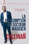 Heidi Cullinan - La Prescription Du Docteur Magicien: Volume 3 (First Edition, New Edition, First Edition, New)