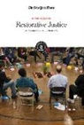 The New York Times Editorial Staff, The New York Times Editorial - Restorative Justice: An Alternative to Punishment