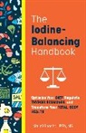 Malini Ghoshal - Iodine-Balancing Handbook