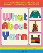 Kath Baena - What About Yarn