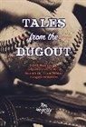 Tim Hagerty - Tales from the Dugout