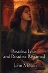 John Milton - Paradise Lost and Paradise Regained