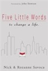 Nick Savoca, Rozanne Savoca - Five Little Words