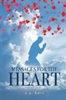 A. G. Love - Messages for the Heart