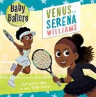 Bernadette Baillie, Marta Garatea - Baby Ballers: Venus and Serena Williams