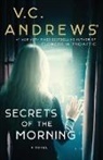 V C Andrews, V. C. Andrews - Secrets of the Morning
